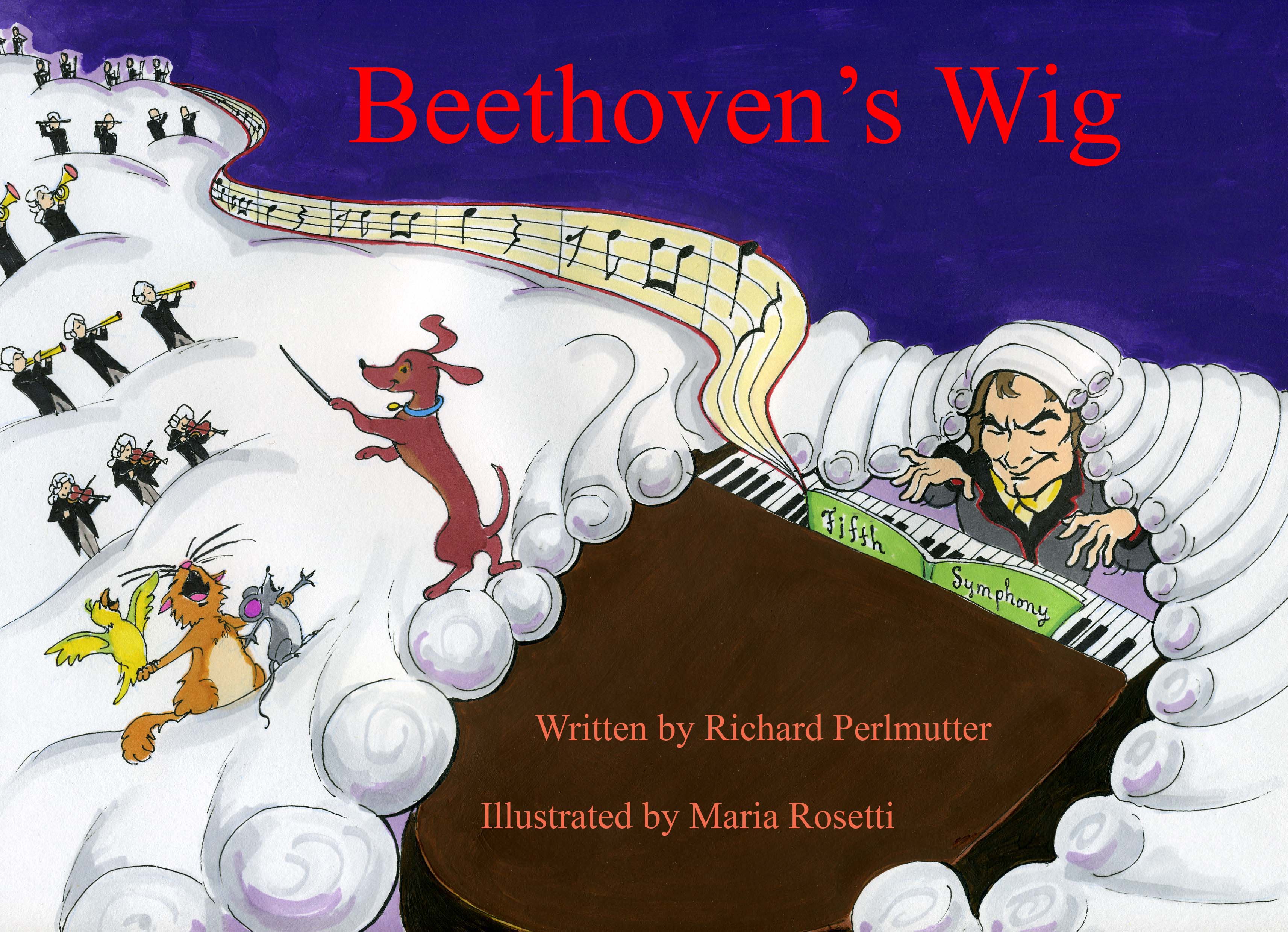 Beethoven's Wig Illustrated Hardcover